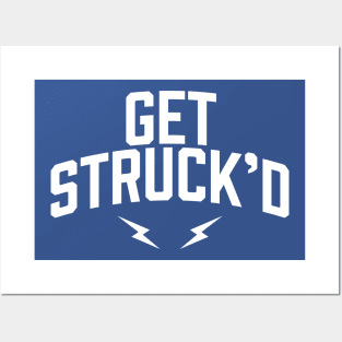 Get Struck'd Posters and Art